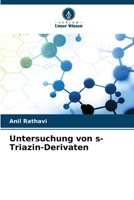 Untersuchung von s-Triazin-Derivaten (German Edition) 6209617956 Book Cover