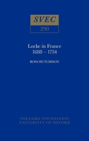 Locke in France, 1688-1734 (Studies on Voltaire) 0729404188 Book Cover