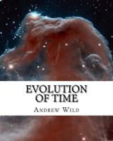 Evolution of Time 153932141X Book Cover