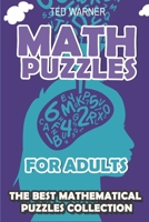 Math Puzzles For Adults: CalcuDoku Puzzles - 200 Math Puzzles with Answers 1980910804 Book Cover