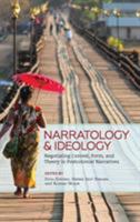 Narratology and Ideology: Negotiating Context, Form, and Theory in Postcolonial Narratives (THEORY INTERPRETATION NARRATIV) 0814213693 Book Cover