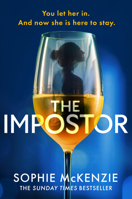 The Impostor: The utterly unmissable new psychological thriller from the international bestselling author of Girl B0H342NMMR Book Cover