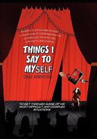 Things I Say to Myself 1456802194 Book Cover