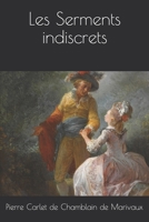 Les Serments indiscrets 1517496411 Book Cover