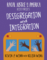 Desegregation and Integration 1534188851 Book Cover