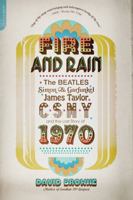 Fire and Rain 0306820722 Book Cover