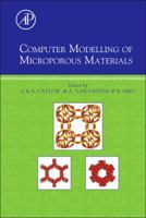 Computer Modelling of Microporous Materials 0121641376 Book Cover