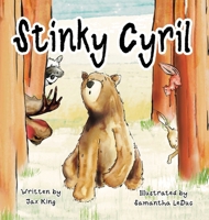 Stinky Cyril: A Children's Story about Asking for Help 183791883X Book Cover