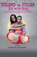 Titilayo vs Titiliar (Eve vs The Devil) 1988967384 Book Cover