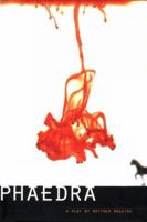 Phaedra (American Theatre in Literature Program) 1557132429 Book Cover