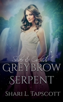 Greybrow Serpent 1546764399 Book Cover