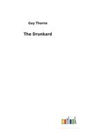 The Drunkard 1517619769 Book Cover