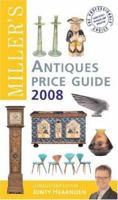 Miller's Antiques Price Guide 2008 (Miller's Antiques Price Guide) 1845333144 Book Cover