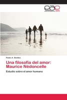 Una filosofía del amor: Maurice Nédoncelle 6202098740 Book Cover