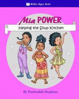 MIA Power: Helping the Soup Kitchen 0997344334 Book Cover