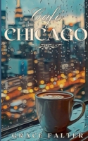 Café Chicago (German Edition) 3769301471 Book Cover
