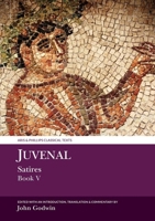 Juvenal: Satires Book V 1789622182 Book Cover