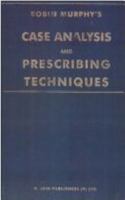 Case Analysis and Prescribing Techniques 8180563065 Book Cover