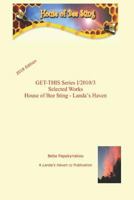 GET-THIS Series I/2010/3 Selected Works House of Bee Sting - Landa’s Haven (2018 edition) 1729385338 Book Cover