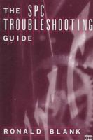 The SPC Troubleshooting Guide 0527763438 Book Cover