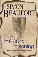 A Head for Poisoning 1847516025 Book Cover
