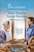 Their Surprise Amish Reunion: An Uplifting Inspirational Romance 1335417966 Book Cover