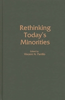 Rethinking Today's Minorities (Contributions in Sociology) 0313275378 Book Cover