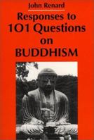Responses to 101 Questions on Buddhism 0809138786 Book Cover