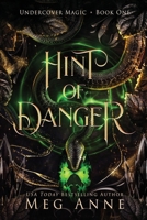Hint of Danger 1951738993 Book Cover