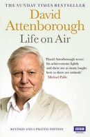 David Attenborough: Life on Air 0563487801 Book Cover
