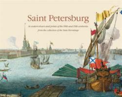Saint Petersburg in Watercolours and Prints of the 18th and 19th Centuries 5912083160 Book Cover