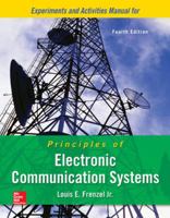 Experiments Manual for Principles of Electronic Communication Systems 1260789373 Book Cover