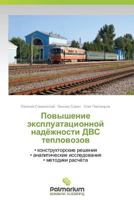 Povyshenie Ekspluatatsionnoy Nadyezhnosti Dvs Teplovozov 3847397885 Book Cover