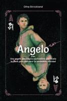 Angelo: Una novela psicológica cautivadora que revela la clave para descubrir la verdadera felicidad (En búsqueda de la felicidad) (Spanish Edition) B0DR77Q8M4 Book Cover