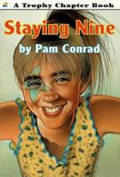 Staying Nine 0064403777 Book Cover