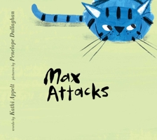 Max Attacks 1481451464 Book Cover