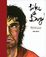 Like a Dog 1606991655 Book Cover