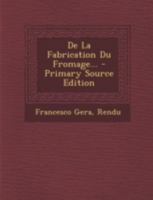 de La Fabrication Du Fromage 2011932343 Book Cover