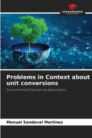 Problems in Context about unit conversions: Environmental Engineering Applications 6205810719 Book Cover