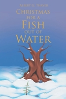 Christmas for a Fish Out of Water B0F8YTL2P2 Book Cover