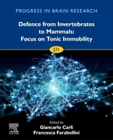 Defence from Invertebrates to Mammals: Focus on Tonic Immobility, 273 0323999735 Book Cover