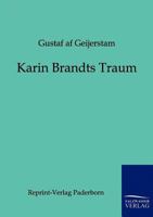 Karin Brandts Traum 8026886747 Book Cover
