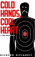 Cold Hands Cool Heart 1974431932 Book Cover