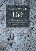 Which Way Is Up? B0CR52L8XR Book Cover