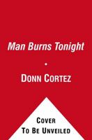 The Man Burns Tonight: A Black Rock City Mystery 0743476999 Book Cover