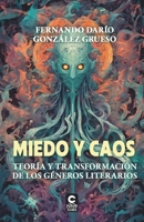 Miedo y Caos: Teoría y transformación de los géneros literarios (Spanish Edition) 6269817838 Book Cover