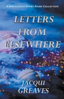 Letters From Elsewhere B0CHPYNBSK Book Cover