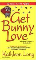 Get Bunny Love 082177848X Book Cover