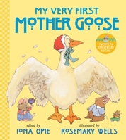 My Very First Mother Goose 1564026205 Book Cover
