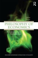 Philosophy of Economics: A Contemporary Introduction 041588117X Book Cover